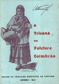 A TRICANA NO FOLCLORE COIMBRÃƒO.