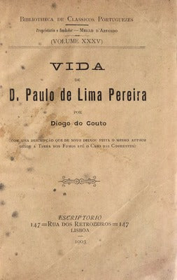 VIDA DE D. PAULO DE LIMA PEREIRA.