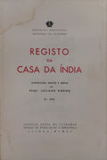 RIBEIRO. (Luciano) REGISTO DA CASA DA ÍNDIA.