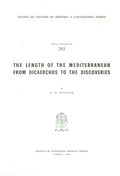 THE LENGH OF THE MEDITERRANEAN FROM DICAERCHUS TO THE DISCOVERIES.