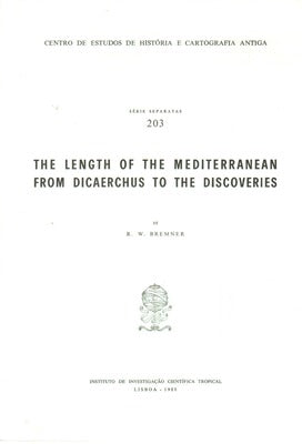 THE LENGH OF THE MEDITERRANEAN FROM DICAERCHUS TO THE DISCOVERIES.
