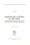 SUBSÃDIOS PARA A HISTÃ“RIA DE CABO VERDE.