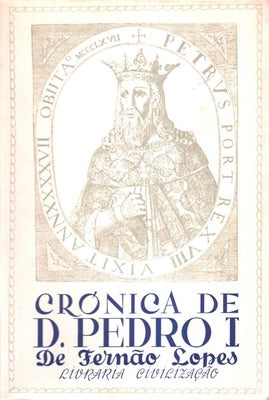 CRÃ“NICA DO SENHOR REI DOM PEDRO.