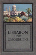 HANDBUCH FÃœR BESUCHER VON LISSABON UND UMGEGEND.