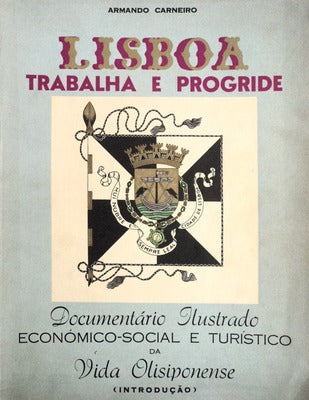LISBOA TRABALHA E PROGRIDE.