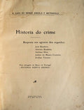 HISTÃ“RIA DO CRIME.