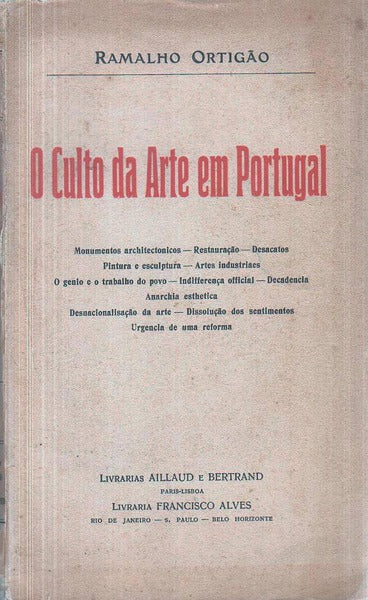 O CULTO DA ARTE EM PORTUGAL.