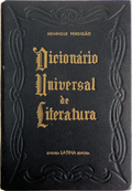 DICIONÃRIO UNIVERSAL DE LITERATURA.