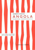 ANGOLA PEQUENA MONOGRAFIA. [ED. 1969]