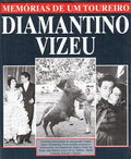 DIAMANTINO VIZEU, MEMÃ“RIAS DE UM TOUREIRO.