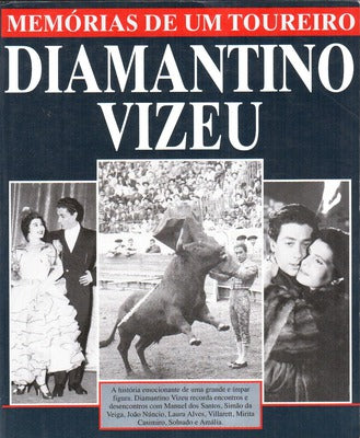 DIAMANTINO VIZEU, MEMÃ“RIAS DE UM TOUREIRO.