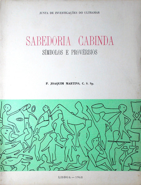SABEDORIA CABINDA: SÃMBOLOS E PROVÃ‰RBIOS.