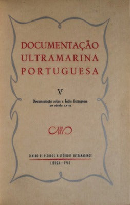DOCUMENTAÃ‡ÃƒO SOBRE A ÃNDIA PORTUGUESA NO SÃ‰CULO XVIII.