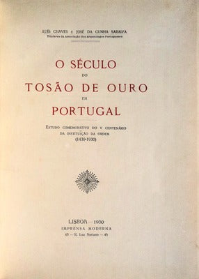 O SÃ‰CULO DO TOSÃƒO DE OURO EM PORTUGAL.
