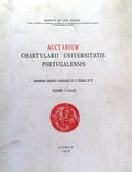 AUCTARIUM CHARTULARII UNIVERSTATIS PORTUGALENSIS.