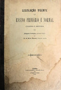 LEGISLAÃ‡ÃƒO VIGENTE DO ENSINO PRIMÃRIO E NORMAL.