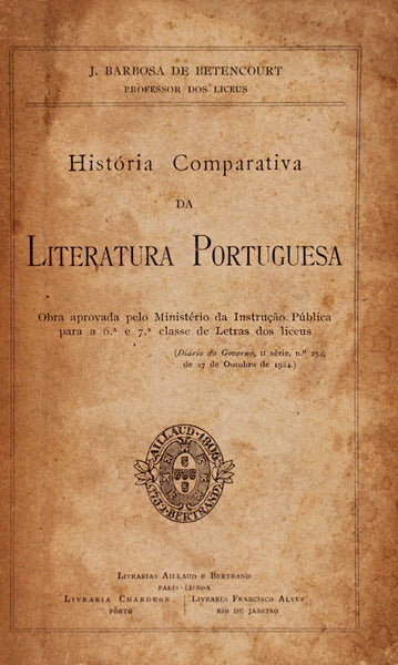 HISTÃ“RIA COMPARATIVA DA LITERATURA PORTUGUESA.