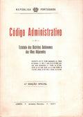 CÃ“DIGO ADMINISTRATIVO. ESTATUTO DOS DISTRITOS AUTÃ“NOMOS DAS ILHAS ADJACENTES.