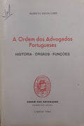 A ORDEM DOS ADVOGADOS PORTUGUESES.