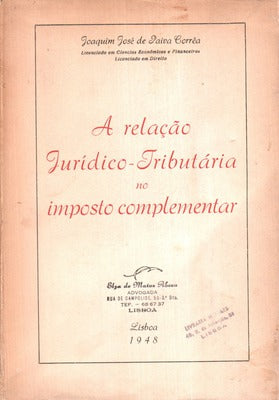 A RELAÃ‡ÃƒO JURÃDICO-TRIBUTÃRIA NO IMPOSTO COMPLEMENTAR.