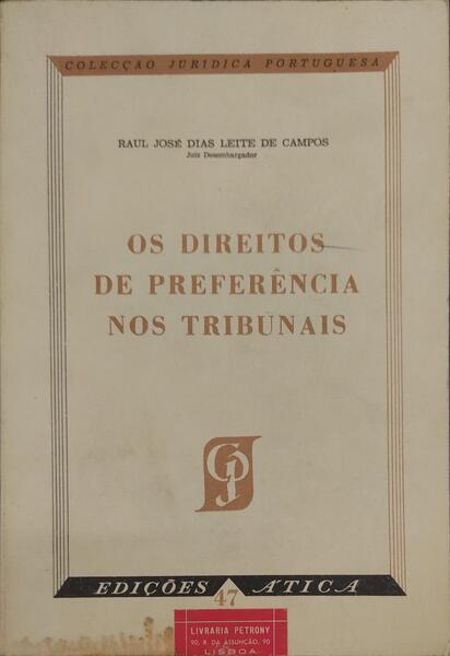 OS DIREITOS DE PREFERÃŠNCIA NOS TRIBUNAIS.