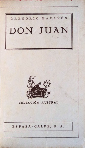 DON JUAN: ENSAYOS SOBRE EL ORIGEM DE SU LEYENDA.