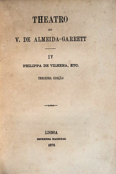 PHILIPA DE VILHENA, ETC. THEATRO