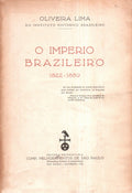 O IMPÃ‰RIO BRAZILEIRO 1822-1889.