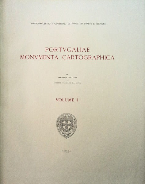 PORTVGALIAE MONVMENTA CARTOGRAPHICA.