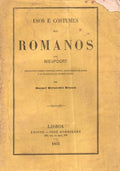 USOS E COSTUMES DOS ROMANOS.