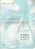 TRIPTICO MOÇAMBICANO.
