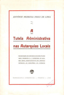 A TUTELA ADMINISTRATIVA NAS AUTARQUIAS LOCAIS.
