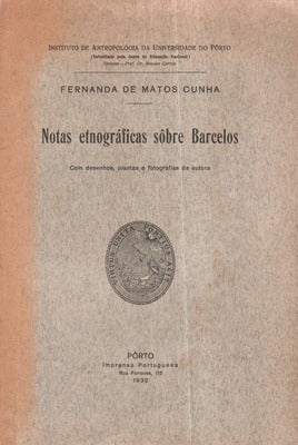 NOTAS ETNOGRÃFICAS SÃ”BRE BARCELOS.