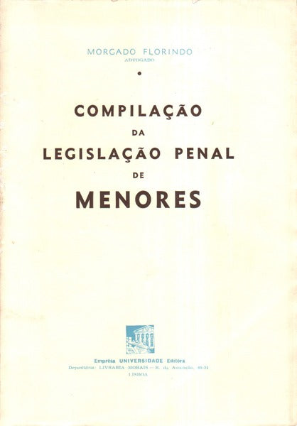 COMPILAÃ‡ÃƒO DA LEGISLAÃ‡ÃƒO PENAL DE MENORES.