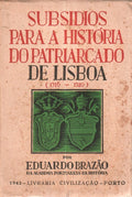 SUBSIDIOS PARA A HISTÃ“RIA DO PATRIARCADO DE LISBOA (1716-1740).