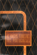 AS VIAGENS TERRESTRES DOS PORTUGUESES.