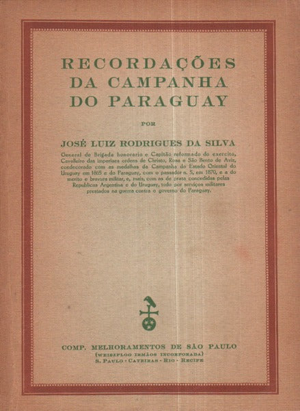 RECORDAÃ‡Ã•ES DA CAMPANHA DO PARAGUAY.