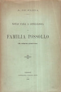 NOTAS PARA A GENEALOGIA DA FAMILIA POSSOLLO.