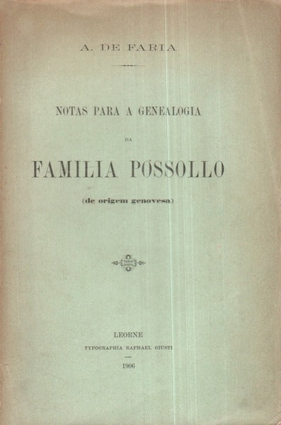 NOTAS PARA A GENEALOGIA DA FAMILIA POSSOLLO.