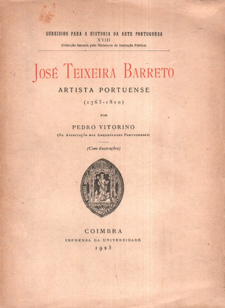 JOSÃ‰ TEIXEIRA BARRETO, ARTISTA PORTUENSE (1763-1810).