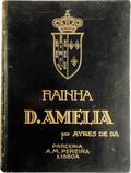 RAINHA D. AMÃ‰LIA. [ENC. PELE]