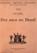 DEZ ANOS NO BRASIL.