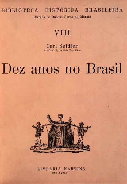 DEZ ANOS NO BRASIL.