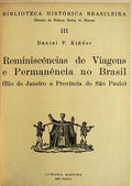 REMINISCÃŠNCIAS DE VIAGENS E PERMANÃŠNCIA NO BRASIL.