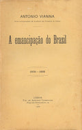 A EMANCIPAÃ‡ÃƒO DO BRAZIL, 1808-1825.