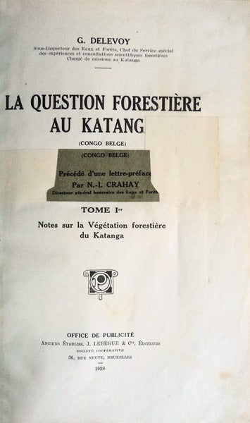 LA QUESTION FORESTIÃˆRE AU KATANGA.