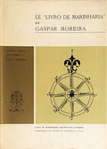 LE Â«LIVRO DE MARINHARIAÂ» DE GASPAR MOREIRA.