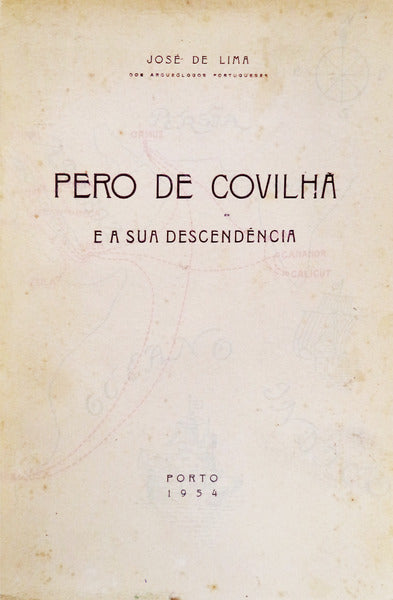 PERO DE COVILHÃƒ E SUA DESCENDÃŠNCIA.