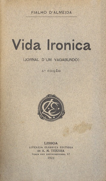 VIDA IRÃ“NICA. [4.Âª EDIÃ‡ÃƒO]