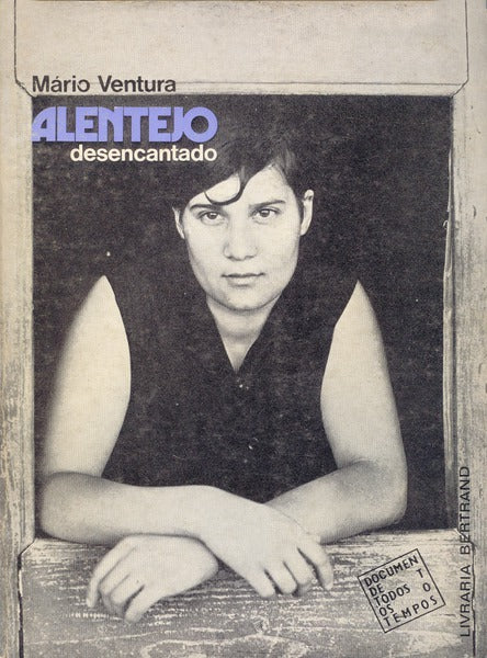ALENTEJO DESENCANTADO.
